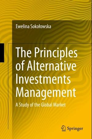 Principles of Alternative Investments Management