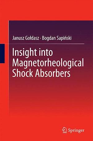 Insight into Magnetorheological Shock Absorbers