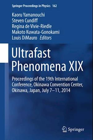 Ultrafast Phenomena XIX