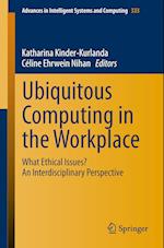 Ubiquitous Computing in the Workplace