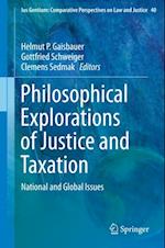 Philosophical Explorations of Justice and Taxation