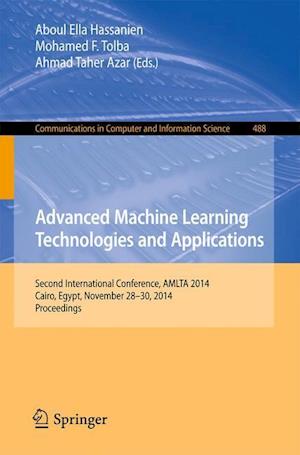 Advanced Machine Learning Technologies and Applications