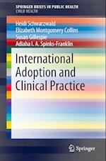 International Adoption and Clinical Practice