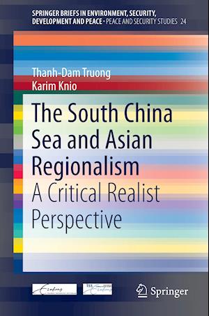 The South China Sea and Asian Regionalism