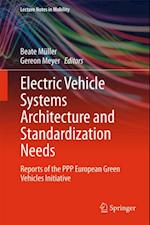 Electric Vehicle Systems Architecture and Standardization Needs