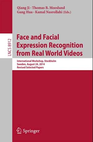 Face and Facial Expression Recognition from Real World Videos