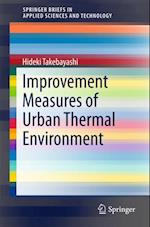 Improvement Measures of Urban Thermal Environment