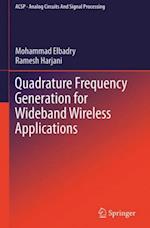 Quadrature Frequency Generation for Wideband Wireless Applications