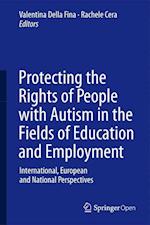 Protecting the Rights of People with Autism in the Fields of Education and Employment