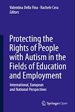 Protecting the Rights of People with Autism in the Fields of Education and Employment