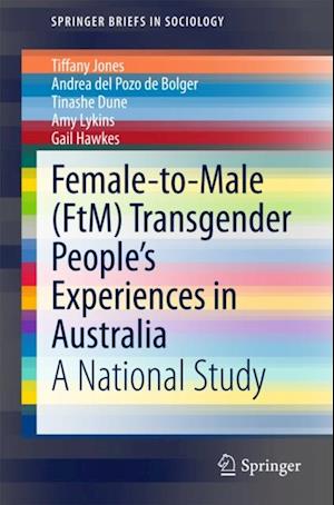 Female-to-Male (FtM) Transgender People's Experiences in Australia