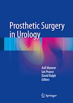 Prosthetic Surgery in Urology