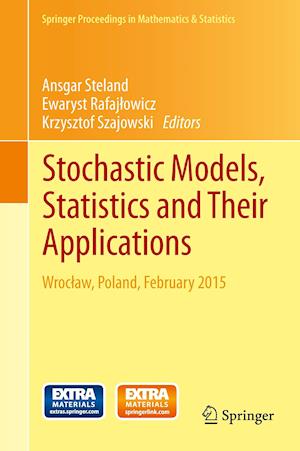 Stochastic Models, Statistics and Their Applications