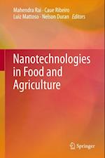 Nanotechnologies in Food and Agriculture