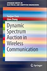 Dynamic Spectrum Auction in Wireless Communication