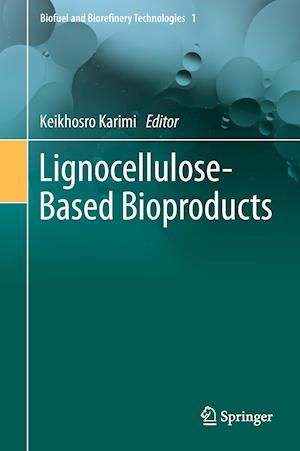 Lignocellulose-Based Bioproducts