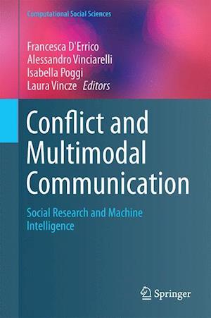 Conflict and Multimodal Communication