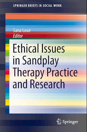 Ethical Issues in Sandplay Therapy Practice and Research