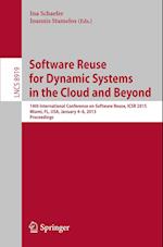 Software Reuse for Dynamic Systems in the Cloud and Beyond