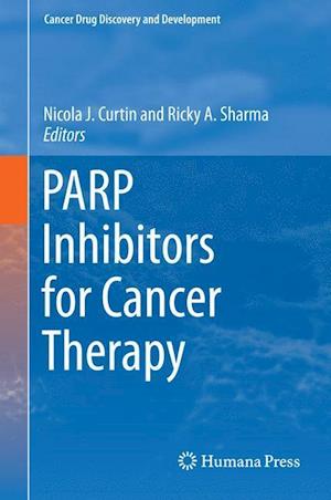 PARP Inhibitors for Cancer Therapy