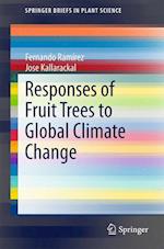 Responses of Fruit Trees to Global Climate Change