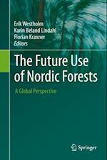 Future Use of Nordic Forests