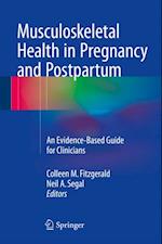 Musculoskeletal Health in Pregnancy and Postpartum