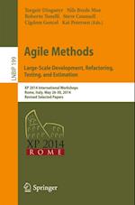 Agile Methods. Large-Scale Development, Refactoring, Testing, and Estimation