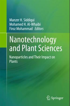 Nanotechnology and Plant Sciences