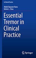 Essential Tremor in Clinical Practice