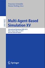 Multi-Agent-Based Simulation XV