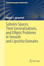 Sobolev Spaces, Their Generalizations and Elliptic Problems in Smooth and Lipschitz Domains