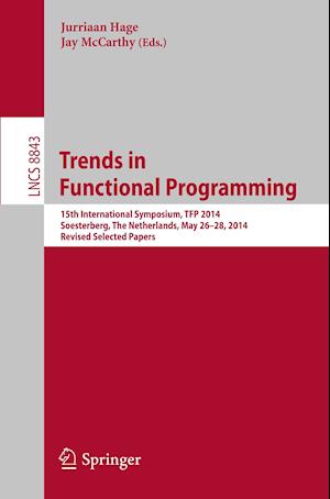 Trends in Functional Programming