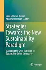 Strategies Towards the New Sustainability Paradigm