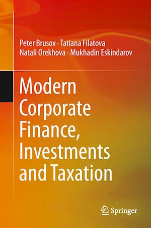 Modern Corporate Finance, Investments and Taxation
