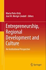 Entrepreneurship, Regional Development and Culture