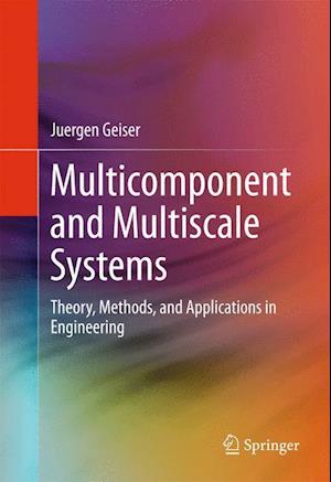 Multicomponent and Multiscale Systems