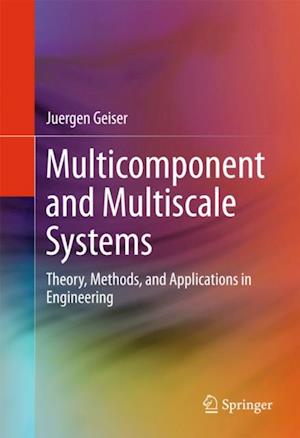 Multicomponent and Multiscale Systems