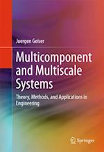 Multicomponent and Multiscale Systems