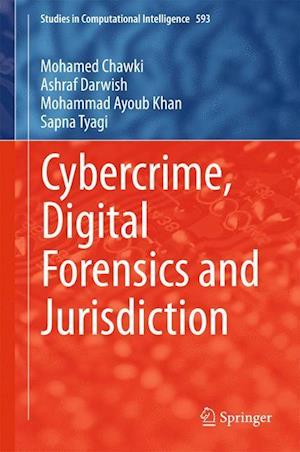 Cybercrime, Digital Forensics and Jurisdiction