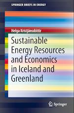 Sustainable Energy Resources and Economics in Iceland and Greenland