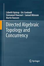Directed Algebraic Topology and Concurrency