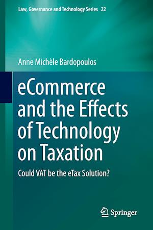 eCommerce and the Effects of Technology on Taxation