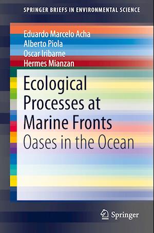 Ecological Processes at Marine Fronts