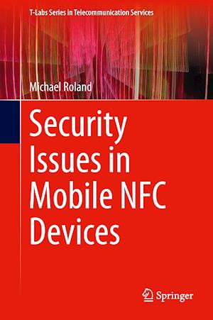 Security Issues in Mobile NFC Devices