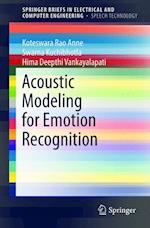 Acoustic Modeling for Emotion Recognition