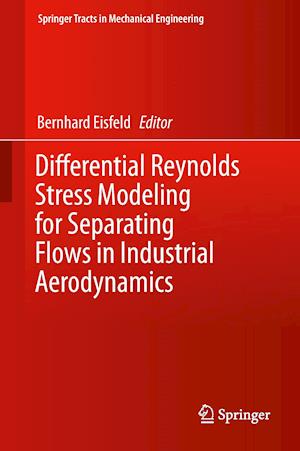 Differential Reynolds Stress Modeling for Separating Flows in Industrial Aerodynamics