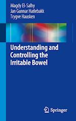 Understanding and Controlling the Irritable Bowel