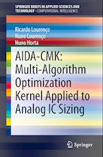 AIDA-CMK: Multi-Algorithm Optimization Kernel Applied to Analog IC Sizing