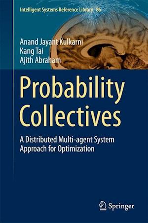 Probability Collectives